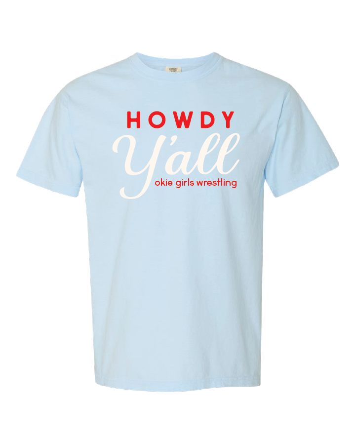 OKIE GIRLS Howdy Y'all Comfort Colors