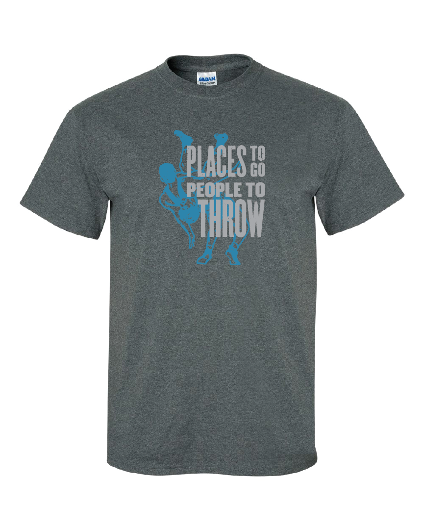 Places to Go People to Throw (Old School Short & Long Sleeve)
