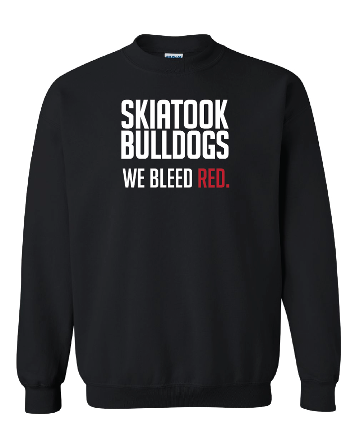 Skiatook Bulldogs We Bleed Red. Sweatshirts and Hoodies